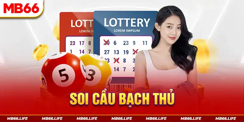 Soi cầu bạch thủ Mb66