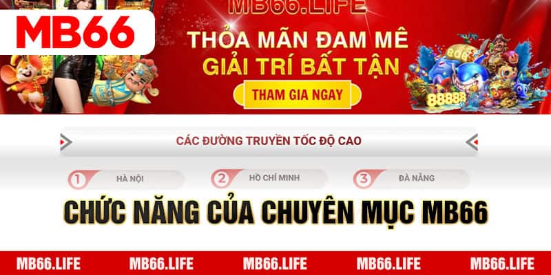 Chuyên mục hướng dẫn MB66 - Thông tin chi tiết cho cược thủ